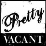 Pretty Vacant